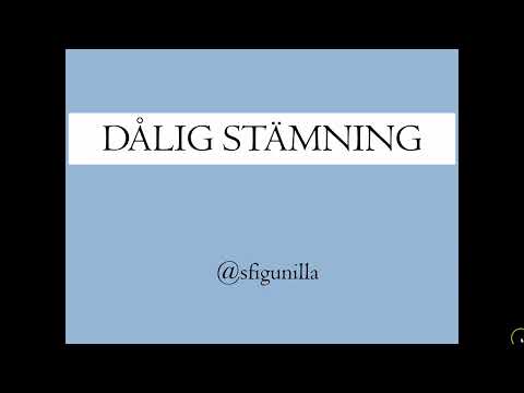 sfigunilla DÅLIG STÄMNING