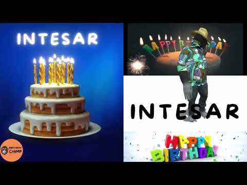 INTESAR Happy Birthday Song and Dance - It's Your Birthday - Happy Birthday to You INTESAR