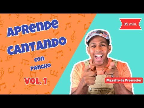 Canta con Pancho| Learn Spanish| Songs for Toddlers| 21 Canciones Infantiles