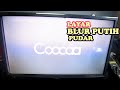 Cara Cepat Mengatasi TV Led Layar Blur Putih