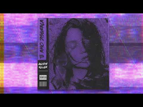 Kuller & GUI2IN - Te Amo Disgraça (Remix)