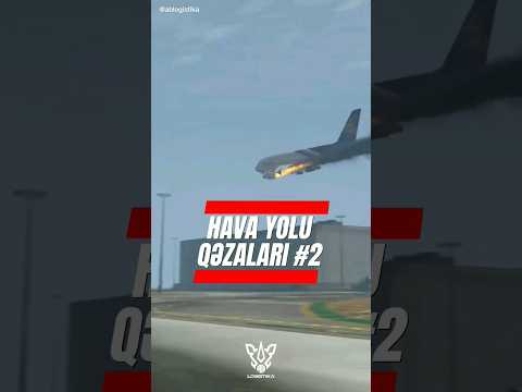 Hava Yolu Qəzaları #hava #təyyarə #qəza #uçuş #havalimanı