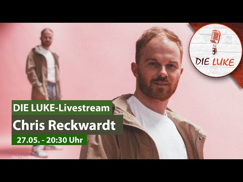 Chris Reckwardt - live concert from DIE LUKE Ludwigsburg | 27.05.2021