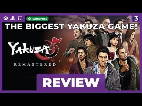 Bigger is BETTER! | Yakuza 5 Remastered Review (in 2023, Game Pass)
