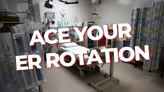 How to ACE Your ER Rotation | PA School