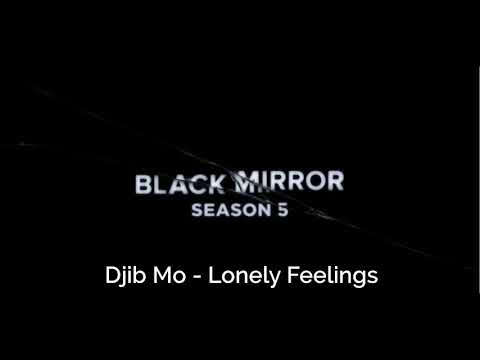 Black Mirror: Season 5 Trailer Song | Lonely Feelings