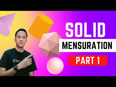 Solid Mensuration Part 1