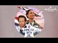 Come Fly With Me | Hallmark Movies
