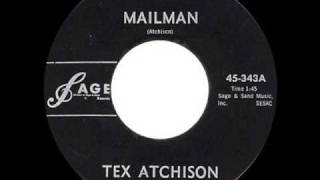 Tex Atchison - Mailman