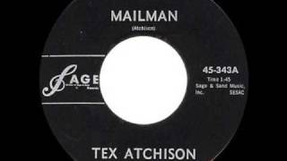 Tex Atchison - Mailman