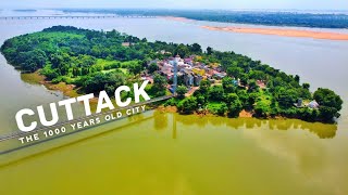 CUTTACK   The Silver City  Cinematic Drone Views  