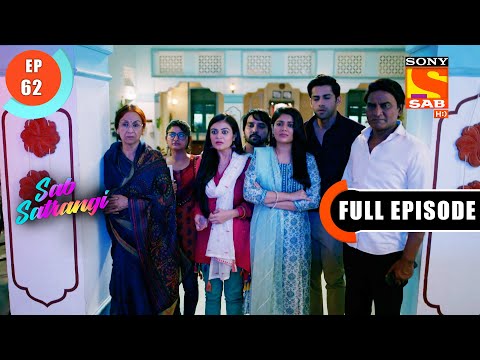 Happiness Of The Maurya Family - Sab Satrangi - Full Episode - Ep 62 - 19 April 2022
