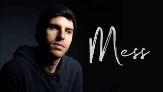 Sean Earle - Mess (Official Audio) [EXPLICIT]