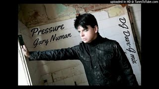 Gary Numan - Pressure (DJ DaveG mix)