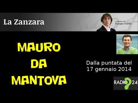 Mauro from Mantua seeks Porec - La Zanzara 17.1.2014