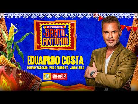 EDUARDO COSTA É A GRANDE ATRAÇÃO DA NOITE NA FESTA DE SANTO ANTÔNIO EM IBIMIRIM | TVLW