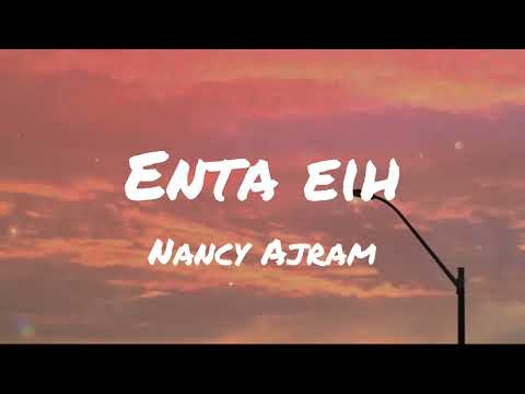 Enta Eih - Nancy Ajram (Transliteration + Translation)
