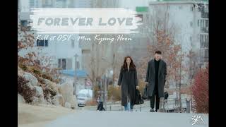 VIETSUB | Forever Love (Kill It OST) - Min Kyung Hoon