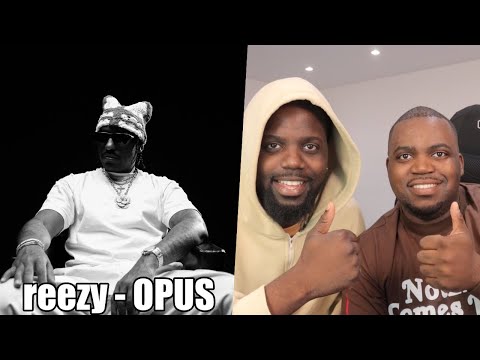 BLACKBROS REAGIEREN AUF: reezy - OPUS