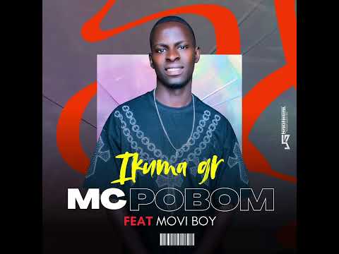 MC POBOM FT MOVI BOY IKUMA GORA 