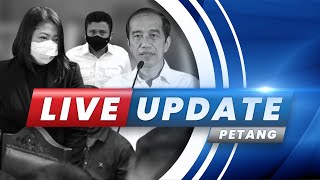 LIVE UPDATE PETANG: JAKSA SEBUT PELECEHAN PUTRI HANYA KHAYALAN HINGGA PEMBELAAN ELIEZER DITOLAK