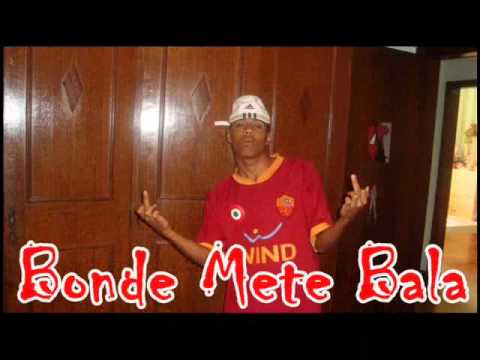 Bonde Mete Bala Zn Bh