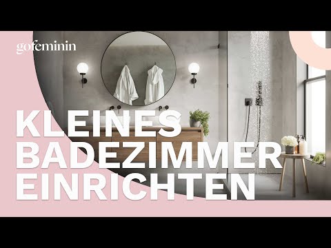 Kleines Badezimmer einrichten: 3 wertvolle Tipps