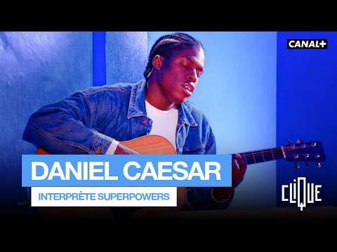Daniel Caesar : \Superpowers\ - CANAL+