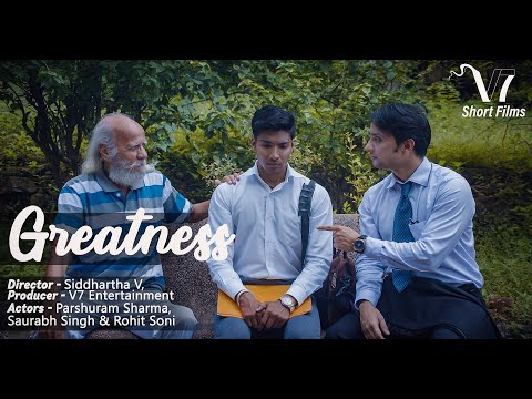 Greatness - A short Film