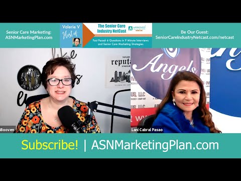 EP 94: Senior Care Industry Netcast with Lani Cabral-Pasao, CEO of Many Senior Care Businesses in Houston, TX