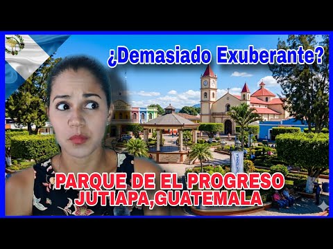 🌐Parque del PROGRESO ,JUTIAPA,GUATEMALA🇬🇹Quedé en SHOCK😱 @reaccionesdedari @Guatemala @Cuba