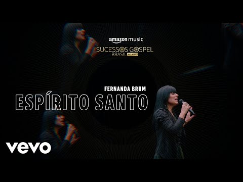 Fernanda Brum - Espírito Santo (Amazon Original)