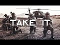Military Motivation Take It