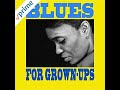 Blues For Grown Ups Denise Lasalle Down Home Blues X Rated