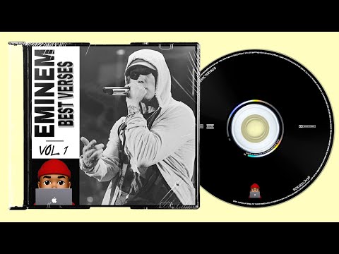 Eminem Best Verses - Volume 1