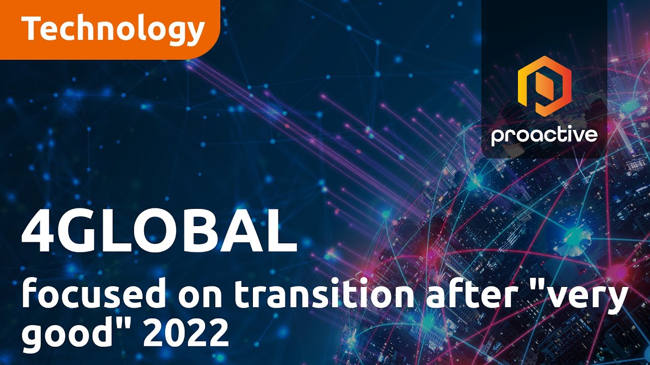 4GLOBAL focused on transition after "very good" 2022