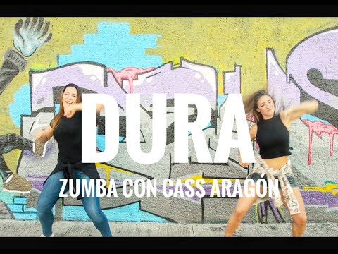 Dura by Daddy Yankee Zumba con Cass Aragon y Estefi Ledesma