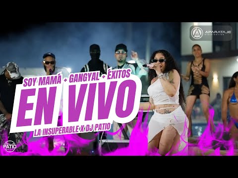 LA INSUPERABLE FT DJ PATIO - SOY MAMÁ + GANGYAL + ÉXITOS EN VIVO #lkfilms 