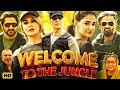 Welcome To The Jungle Full Movie Akshay Kumar Disha P Suniel S Jacqueline Review Facts