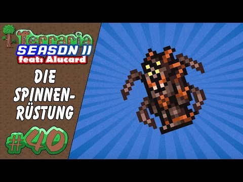 Terraria [S02/E40] - Die Spinnenrüstung - [Deutsch] Let´s Play Terraria | HD