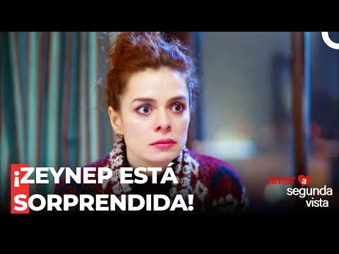 Viene Un Pretendiente Para Zeynep - Amor a Segunda Vista