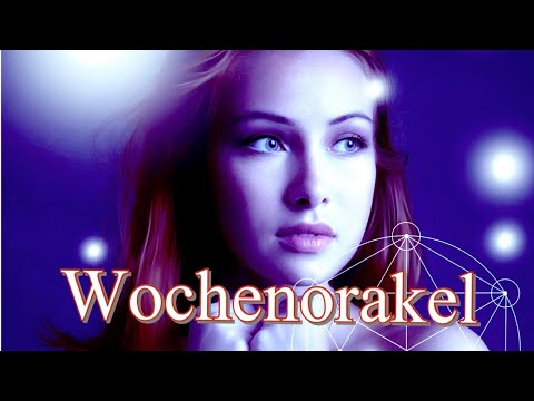 Wochenorakel 27.07. - 02.08.2020 | Finanzen | Beruf | Spiritualität | + Energiearbeit!!!