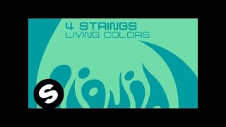4 Strings - Living Colors (Original Mix)