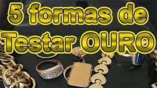 como testar ouro 5 maneiras energy news