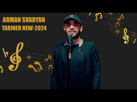 ARMAN SVARYAN TARINER NEW 2024