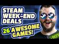 Steam Weekend Deals 26 AMAZING Games On Sale