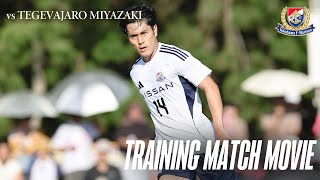 宮崎キャンプ2026 - 7/15 トレーニングマッチムービー vsテゲバジャーロ宮崎【続きはトリプラをチェック！】