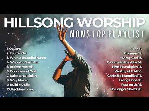 Hillsong Worship Playlist 2025 🙏 Oceans Hillsong United - Best Hillsong Music Collection