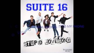 Suite 16 - Stupid Lovesong (with lyrics)