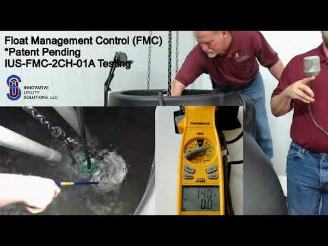 Sewage Grinder Clog Prevention - IUS Float Management Control (IUS-FMC-2CH-01A) Testing